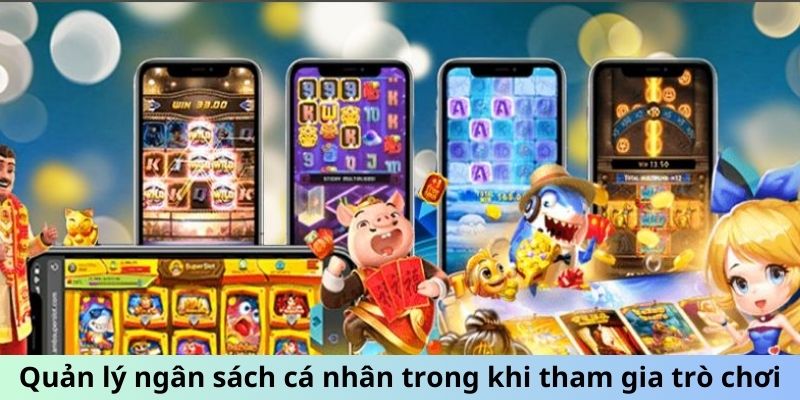 Quản lý ngân sách cá nhân trong khi tham gia trò chơi